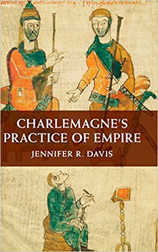 Charlemagne's Practice of Empire